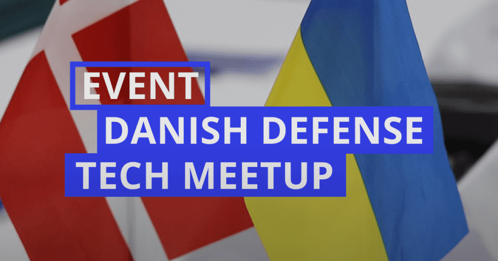 Danish Defense Tech Meetup